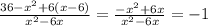 \frac{36-x^2+6(x-6)}{x^2-6x}=\frac{-x^2+6x}{x^2-6x}=-1