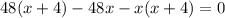 48(x+4)-48x-x(x+4)=0