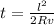 t=\frac{l^2}{2Rv}