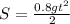 S=\frac{0.8gt^2}{2}