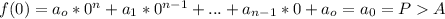 f(0)=a_o*0^n+a_1*0^{n-1}+...+a_{n-1}*0+a_o=a_0=PA