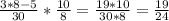  \frac{3*8-5}{30}* \frac{10}{8}= \frac{19*10}{30*8}= \frac{19}{24} 