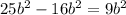 25b^{2}-16b^{2}=9b^{2}