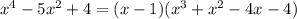 x^4-5x^2+4 = (x-1) (x^3+x^2-4x-4)