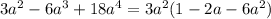 3a^{2} -6a^{3} +18a^{4}=3a^{2}(1-2a-6a^{2})