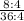  \frac{8 : 4}{36 : 4} 