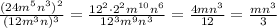 \frac{(24m^5n^3)^2}{(12m^3n)^3}=\frac{12^2\cdot2^2m^{10}n^6}{12^3m^9n^3}=\frac{4mn^3}{12}=\frac{mn^3}{3}