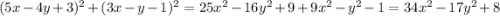 (5x-4y+3)^{2}+(3x-y-1)^{2}=25x^{2}-16y^{2}+9+9x^{2}-y^{2}-1=34x^{2}-17y^{2}+8