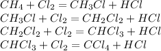 CH_4+Cl_2=CH_3Cl+HCl\\CH_3Cl+Cl_2=CH_2Cl_2+HCl\\CH_2Cl_2+Cl_2=CHCl_3+HCl\\CHCl_3+Cl_2=CCl_4+HCl