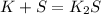 K+S = K_2S