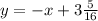 y=-x+3\frac{5}{16}