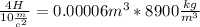 \frac{4H}{10\frac{m}{c^2}}=0.00006m^3*8900\frac{kg}{m^3}