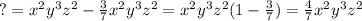 ?=x^{2}y^{3}z^{2}-\frac{3}{7}x^{2}y^{3}z^{2}=x^{2}y^{3}z^{2}(1-\frac{3}{7})=\frac{4}{7}x^{2}y^{3}z^{2}