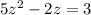 5z^{2}-2z=3