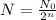 N= \frac{N_0}{2^n}