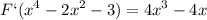 \displaystyle F`(x^4-2x^2-3)=4x^3-4x