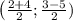 \left(\frac{2+4}{2};\frac{3-5}{2})\right