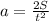 a=\frac{2S}{t^2}