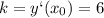 k=y`(x_{0})=6