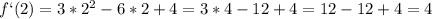 f`(2)=3*2^2-6*2+4=3*4-12+4=12-12+4=4