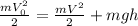 \frac{mV_{0}^2}{2}=\frac{mV^2}{2}+mgh