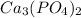 Ca_{3}(PO_{4})_{2}