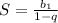 S = \frac{b_{1}}{1-q}