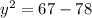 y^2=67-78