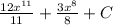 \frac{12x^{11}}{11} +\frac{3x^{8}}{8} +C