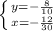 \left \{ {{y= -\frac{8}{10} } \atop {x= -\frac{12}{30} }} \right. \\