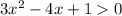 3 {x}^{2} - 4x + 1 0