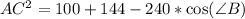 AC^2=100+144-240*\cos(\angle B)