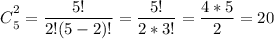 \big C^2_5=\dfrac{5!}{2!(5-2)!}=\dfrac{5!}{2*3!} =\dfrac{4*5}{2}=20