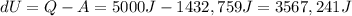 dU=Q-A=5000J-1432,759J=3567,241J