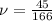 \nu = \frac{45}{166} 