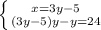 \left \{ {{x=3y-5} \atop {(3y-5)y-y=24}} \right.