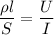 \dfrac{\rho l}{S}=\dfrac U I