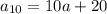 a_{10}=10a+20