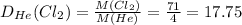 D_{He}}(Cl_{2})=\frac{M(Cl_{2})}{M(He)}=\frac{71}{4}=17.75