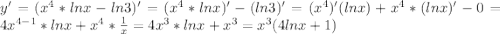 y'=(x^4*ln x-ln 3)'=(x^4*ln x)'-(ln 3)'=(x^4)'(ln x)+x^4*(ln x)'-0=4x^{4-1}*ln x+x^4*\frac{1}{x}=4x^3*ln x+x^3=x^3(4ln x + 1)