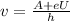 v=\frac{A+eU}{h}