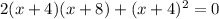 2(x+4)(x+8)+(x+4)^2=0