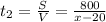 t_{2}= \frac{S}{V}= \frac{800}{x-20}