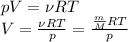 pV=\nu RT\\ V=\frac{\nu RT}{p}=\frac{\frac{m}{M}RT}{p}