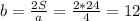 b=\frac{2S}{a}=\frac{2*24}{4}=12