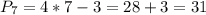 P_7=4*7-3=28+3=31