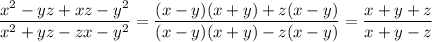 \dfrac{x^2-yz+xz-y^2}{x^2+yz-zx-y^2}=\dfrac{(x-y)(x+y)+z(x-y)}{(x-y)(x+y)-z(x-y)}=\dfrac{x+y+z}{x+y-z}