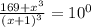 \frac{169+x^3}{(x+1)^3}=10^0