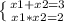 \left \{ {{x1+x2=3} \atop {x1*x2=2}} \right