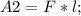 A2=F*l;\\